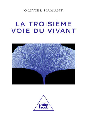 cover image of La Troisième Voie du vivant